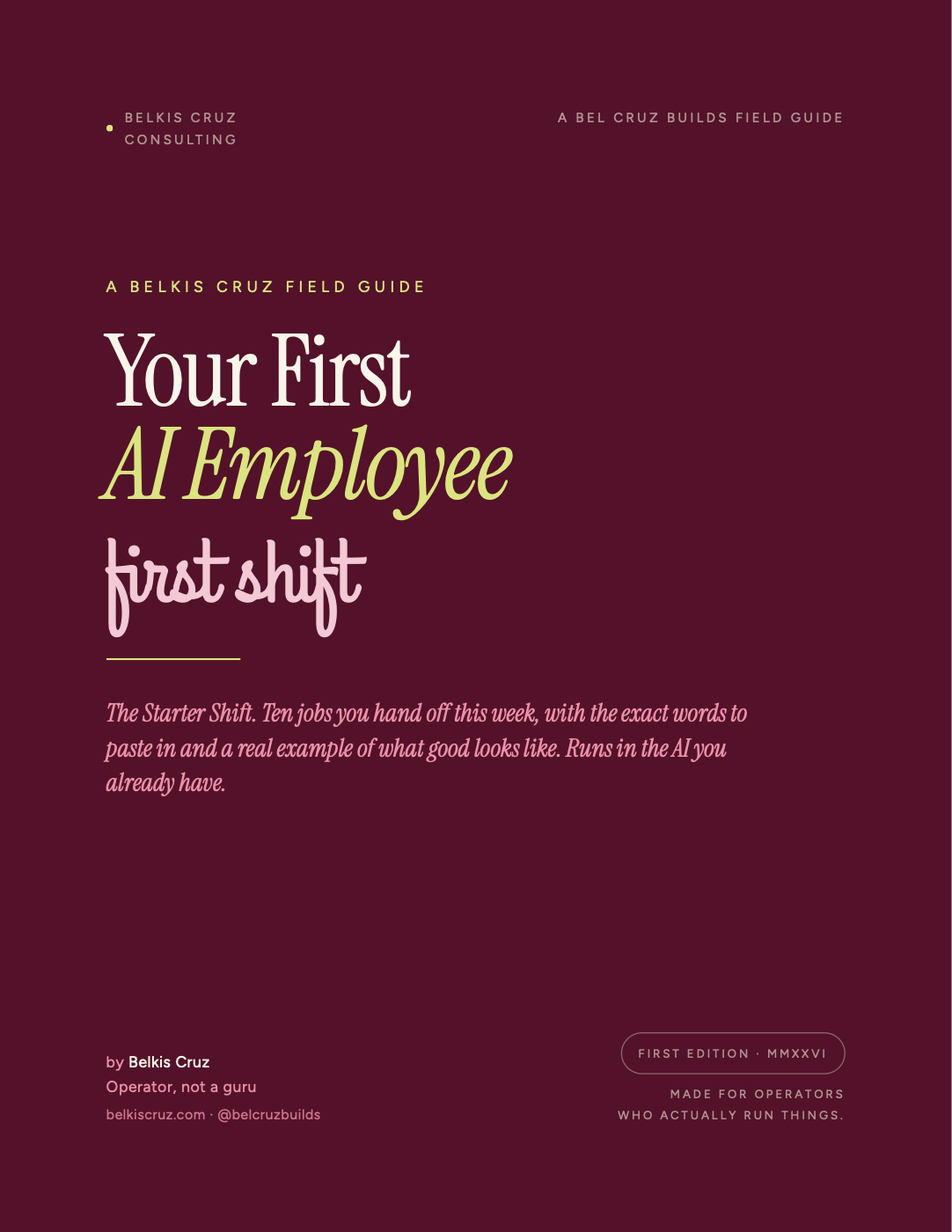 Your First AI Employee: The Starter Shift